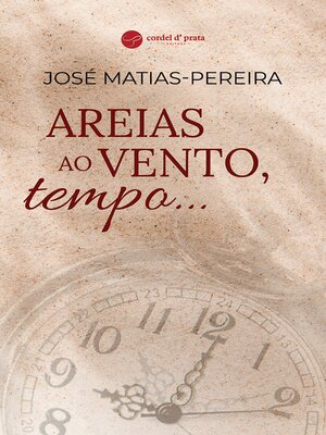 cover image of Areias ao vento, tempo...